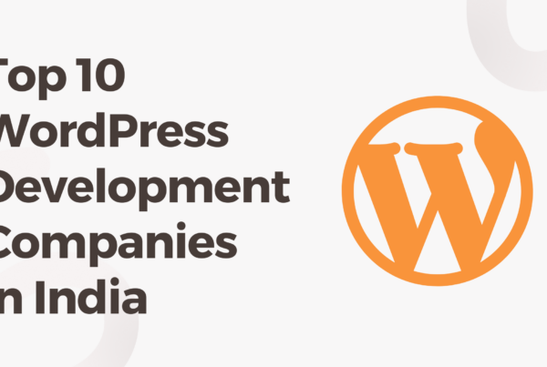 List of Top 10 WordPress Development Companies