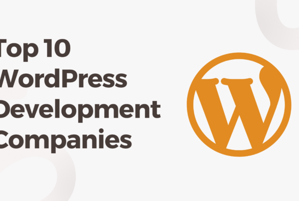 Top WordPress Development Companies