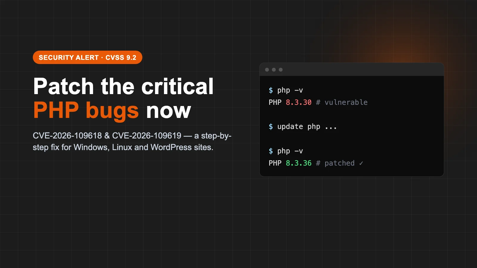 Security alert graphic: patch the critical PHP bugs CVE-2026-109618 and CVE-2026-109619